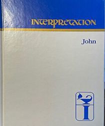 INTERPRETATION: JOHN 