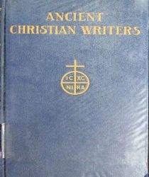 ANCIENT CHRISTIAN WRITERS