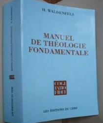 MANUEL DE THÉOLOGIE FONDAMENTALE