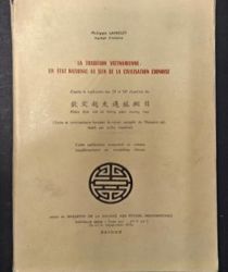 LA TRADITION VIETNAMIENNE: UN ÉTAT NATIONAL AU SEIN DE LA CIVILISATION CHINOISE