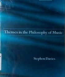 THEMES IN THE PHILOSOPHY OF MUSIC