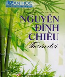 NGUYỄN ĐÌNH CHIỂU: THƠ VÀ ĐỜI