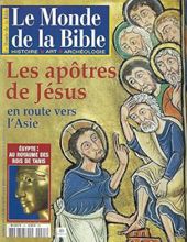 LE MONDE DE LA BIBLE: MARS 2002. LES APÔTRES DE JÉSUS EN ROUTE VERS L'ASIE