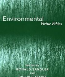 ENVIRONMENTAL VIRTUE ETHICS