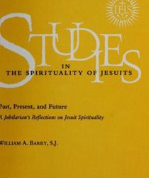 STUDIES IN THE SPIRITUALITY OF JESUITS: 32/4 SEPTEMBER 2000
