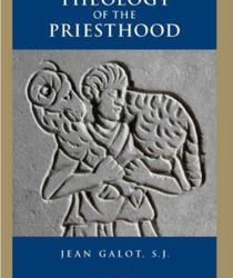 THEOLOGY OF THE PRIESTHOOD