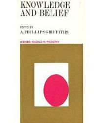 KNOWLEDGE AND BELIEF