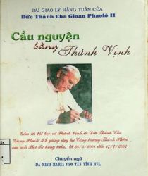 CẦU NGUYỆN BẰNG THÁNH VỊNH