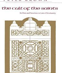 THE CULT OF THE SAINTS