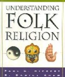 UNDERSTANDING FOLK RELIGION