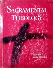 SACRAMENTAL THEOLOGY