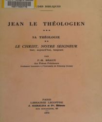 JEAN LE THÉOLOGIEN: SA THÉOLOGIE (2)