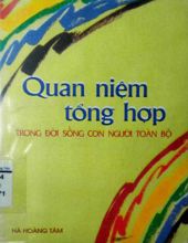 QUAN NIỆM TỔNG HỢP TRONG ĐỜI SỐNG CON NGƯỜI TOÀN BỘ