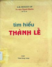 TÌM HIỂU THÁNH LỄ