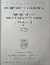 GREAT BOOKS: THE HISTORY OF HERODOTUS; THE HISTORY OF THE PELOPONNESIAN WAR