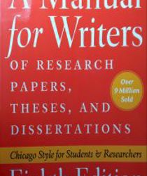 A MANUAL FOR WRITERS OF RESEARCH PAPERS, THESES, AND DISSERTATIONS