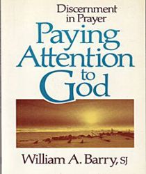 PAYING ATTENTION TO GOD 