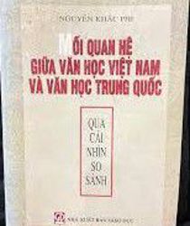 MỐI QUAN HỆ GIỮA VĂN HỌC VIỆT NAM VÀ VĂN HỌC TRUNG QUỐC