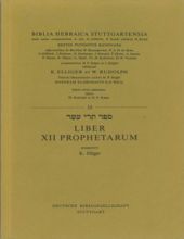 LIBER XII PROPHETARUM - 10 (BIBLIA HEBRAICA STUTTGARTENSIA)