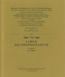LIBER XII PROPHETARUM - 10 (BIBLIA HEBRAICA STUTTGARTENSIA)