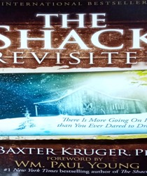 THE SHACK REVISITED