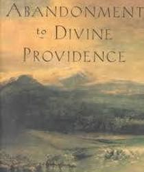 ABANDONMENT TO DIVINE PROVIDENCE