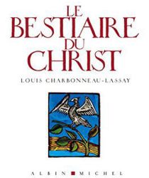 LE BESTIAIRE DU CHRIST