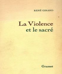 LA VIOLENCE ET LE SACRÉ