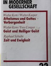 CHRISTLICHER GLAUBE IN MODERNER GESELLSCHAFT. TEILBAND 22