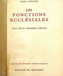 LES FONCTIONS ECCLÉSIALES