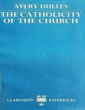 THE CATHOLICITY OF THE CHURCH