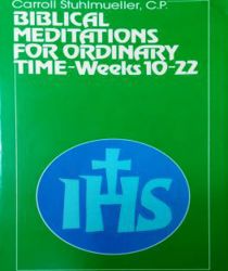 BIBLICAL MEDITATIONS FOR ORDINARY TIME