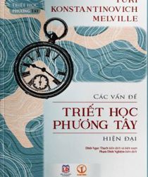 CÁC VẤN ĐỀ TRIẾT HỌC PHƯƠNG TÂY HIỆN ĐẠI