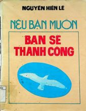 NẾU BẠN MUỐN BẠN SẼ THÀNH CÔNG