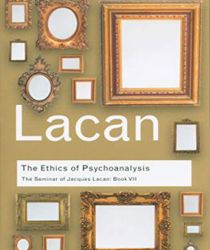 THE ETHICS OF PSYCHOANALYSIS 1959-1960 - BOOK VII: THE SEMINAR OF JACQUES LACAN