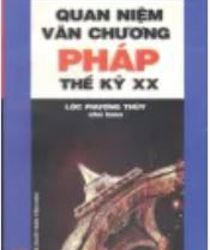 QUAN NIỆM VĂN CHƯƠNG PHÁP THẾ KỶ XX