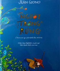 NGƯỜI TRỒNG RỪNG