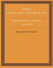 MIND, LANGUAGE AND REALITY: PHILOSOPHICAL PAPERS, VOL. 2 