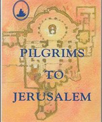 PILGRIMS TO JERUSALEM
