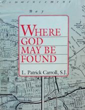 WHERE GOD MAY BE FOUND