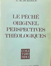 LE PÉCHÉ ORIGINEL PERSPECTIVES THÉOLOGIQUES