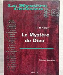 LE MYSTÈRE DE DIEU