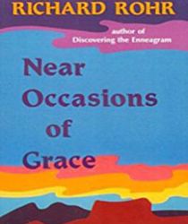 NEAR OCCASIONS OF GRACE 