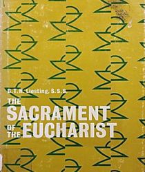 THE SACRAMENT OF THE EUCHARIST