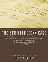 THE SCHILLEBEECKX CASE