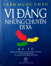 VỊ ĐẮNG NHỮNG CHUYẾN ĐI XA