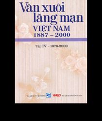 VĂN XUÔI LÃNG MẠN VIỆT NAM 1887-2000, TẬP 4