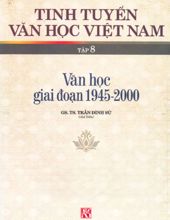 TINH TUYỂN VĂN HỌC VIỆT NAM, TẬP 8