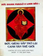 ĐỨC GIÊSU SẮP TRỞ LẠI CANH TÂN THẾ GIỚI