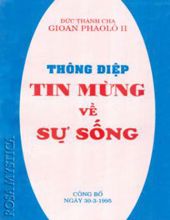 THÔNG ĐIỆP TIN MỪNG VỀ SỰ SỐNG